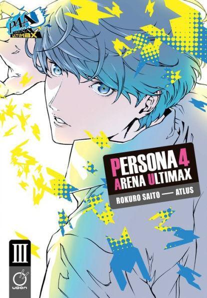 Persona 4 Arena Ultimax Volume 3 - Paperback | Diverse Reads