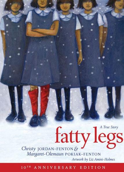 Fatty Legs (10th Anniversary Edition) - Paperback | Diverse Reads