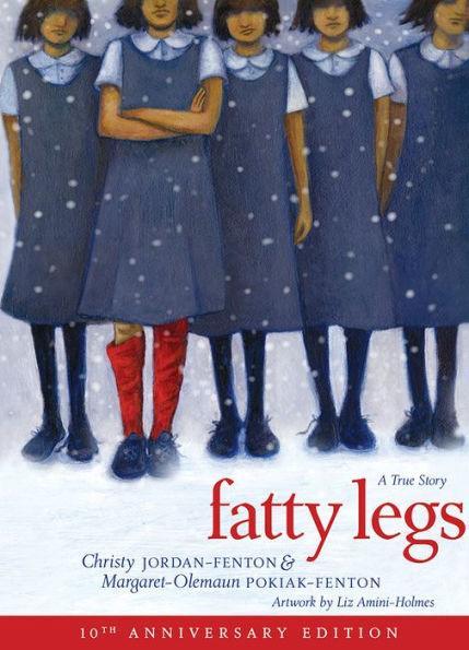 Fatty Legs (10th Anniversary Edition) - Diverse Reads