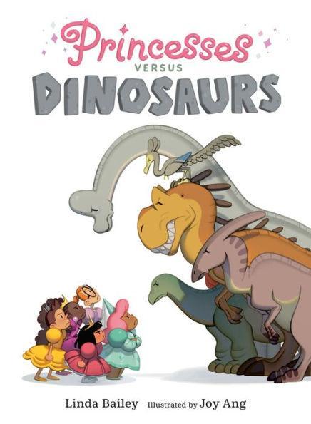 Princesses Versus Dinosaurs - Paperback | Diverse Reads