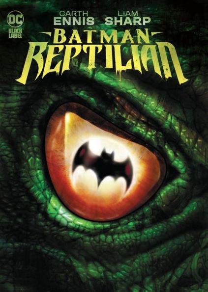 Batman: Reptilian - Hardcover | Diverse Reads