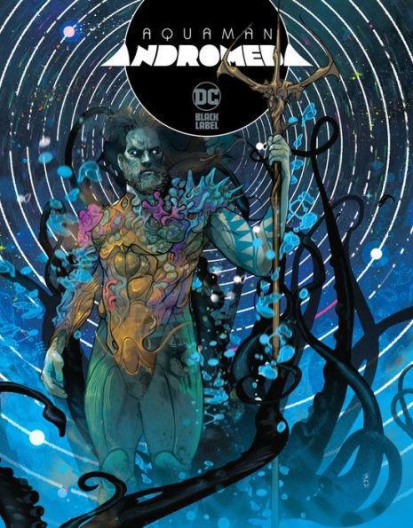 Aquaman: Andromeda - Hardcover | Diverse Reads