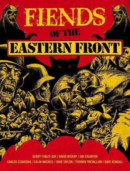 Fiends of the Eastern Front - Paperback | Diverse Reads