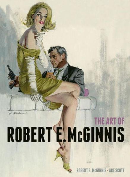 The Art of Robert E. McGinnis - Hardcover | Diverse Reads