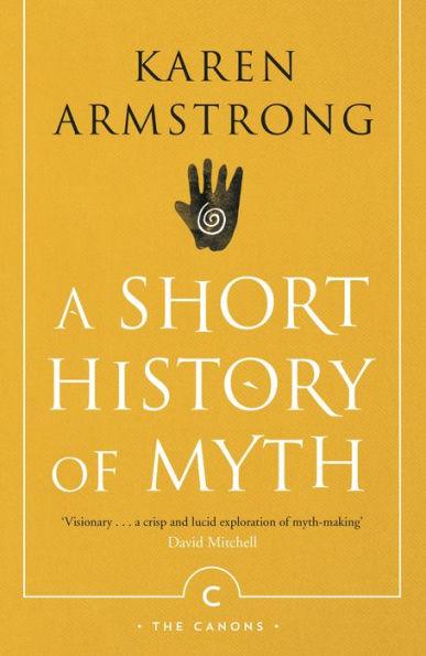 A Short History Of Myth - Paperback | Diverse Reads