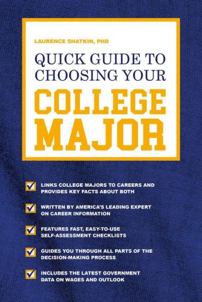 Quick Guide to Choosing Your College Major - Paperback | Diverse Reads