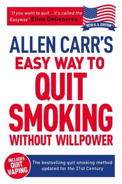 Allen Carr's Easy Way to Quit Smoking Without Willpower - Includes Quit Vaping: The best-selling quit smoking method updated for the 21st century - Paperback | Diverse Reads