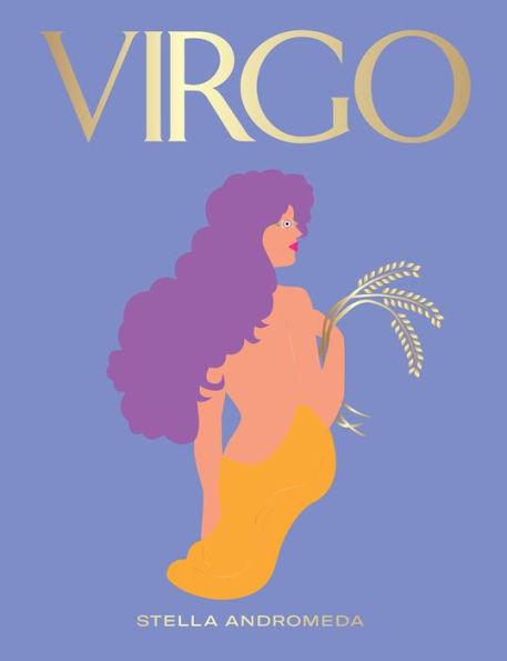 Virgo: Harness the Power of the Zodiac (astrology, star sign) - Hardcover | Diverse Reads