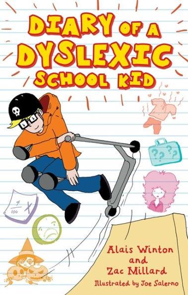 Diary of a Dyslexic School Kid - Paperback | Diverse Reads