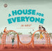 A House for Everyone: A Story to Help Children Learn about Gender Identity and Gender Expression - Diverse Reads