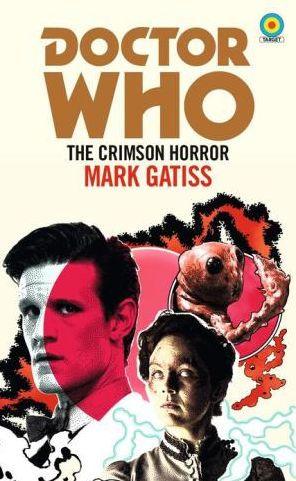 Doctor Who: The Crimson Horror (Target Collection) - Paperback | Diverse Reads
