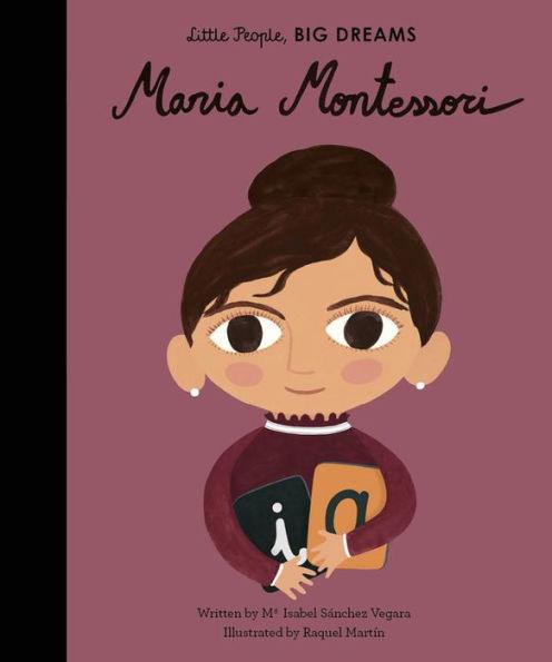 Maria Montessori - Hardcover | Diverse Reads