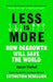 Less Is More: How Degrowth Will Save the World - Paperback | Diverse Reads