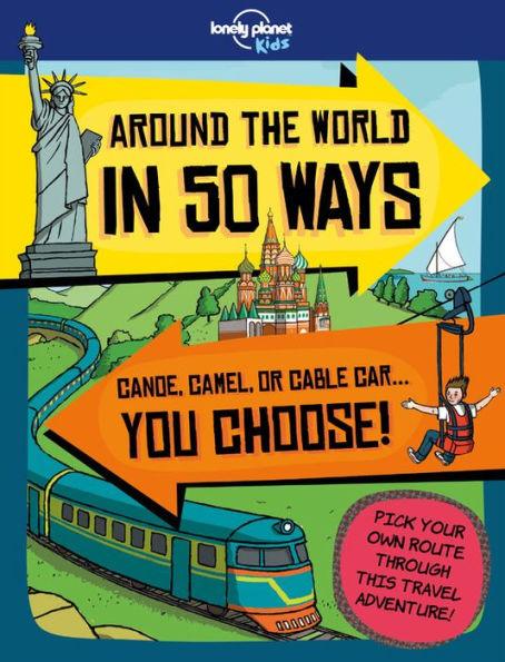 Around the World in 50 Ways - Paperback | Diverse Reads