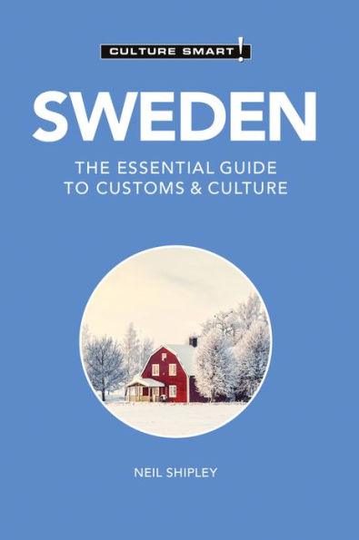 Sweden - Culture Smart!: The Essential Guide to Customs & Culture - Paperback | Diverse Reads