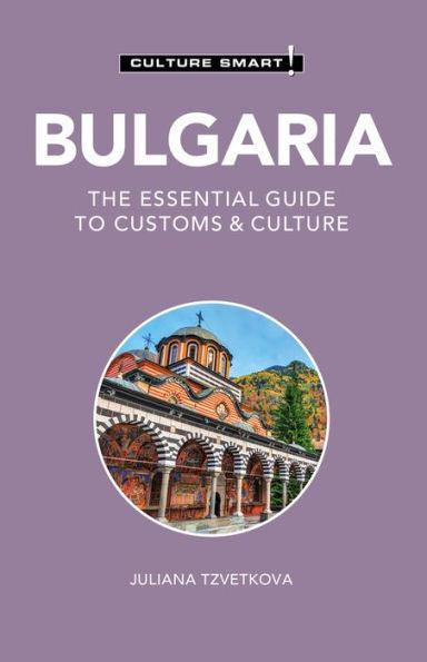 Bulgaria - Culture Smart!: The Essential Guide to Customs & Culture - Paperback | Diverse Reads