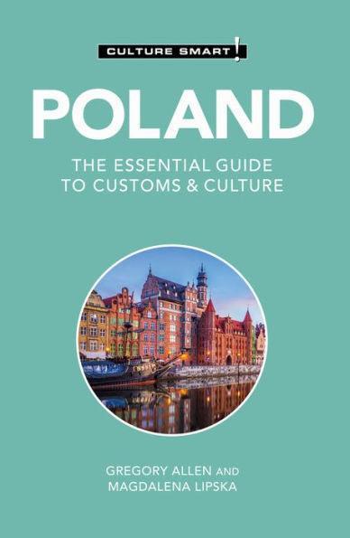 Poland - Culture Smart!: The Essential Guide to Customs & Culture - Paperback | Diverse Reads