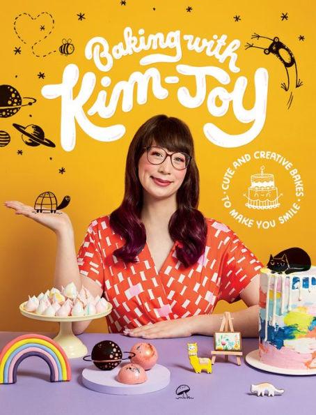 Baking with Kim-Joy: Cute and Creative Bakes to Make You Smile - Hardcover | Diverse Reads