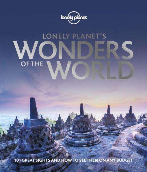 Lonely Planet's Wonders of the World - Hardcover | Diverse Reads