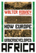 How Europe Underdeveloped Africa - Paperback | Diverse Reads