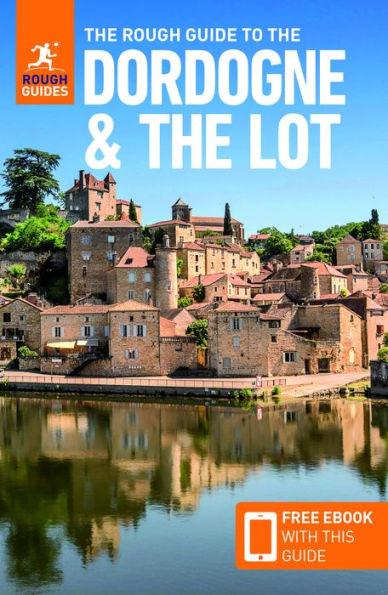 The Rough Guide to Dordogne & the Lot (Travel Guide with Free eBook) - Paperback | Diverse Reads