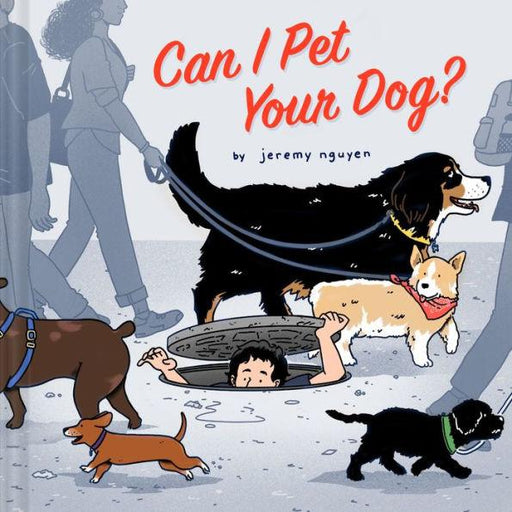 Can I Pet Your Dog? - Hardcover | Diverse Reads