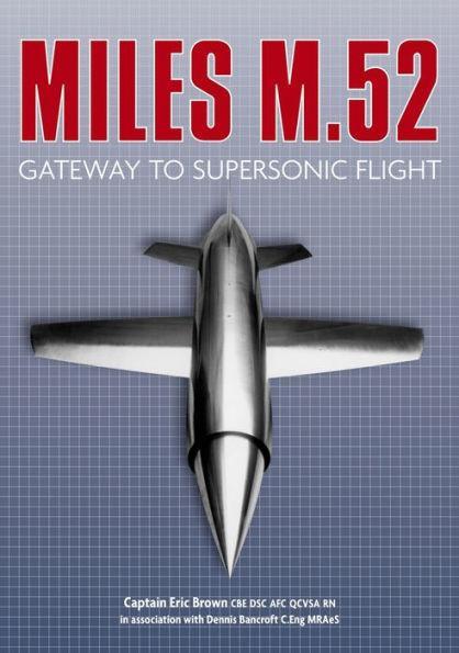 Miles M.52: Gateway to Supersonic Flight - Paperback | Diverse Reads