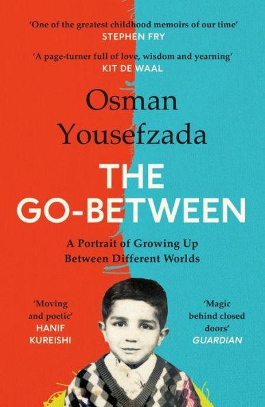 The Go-Between: A Portrait of Growing Up Between Different Worlds - Paperback | Diverse Reads