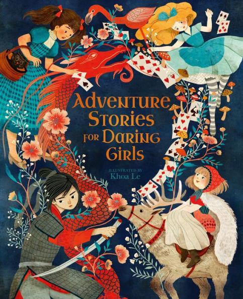Adventure Stories for Daring Girls - Hardcover | Diverse Reads