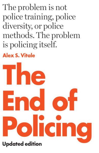 The End of Policing - Paperback | Diverse Reads