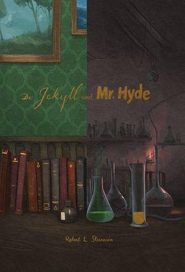 Dr. Jekyll and Mr. Hyde - Hardcover | Diverse Reads
