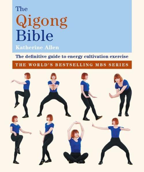 The Qigong Bible - Paperback | Diverse Reads