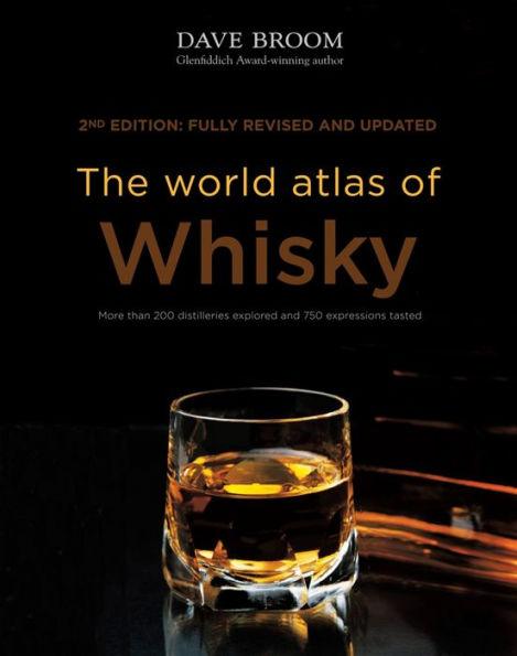 The World Atlas of Whisky: New Edition - Hardcover | Diverse Reads