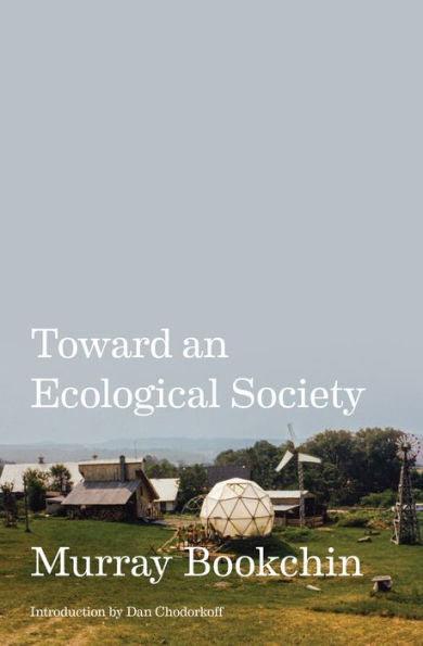 Toward an Ecological Society - Paperback | Diverse Reads