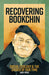 Recovering Bookchin: Social Ecology and the Crises of Our Time - Paperback | Diverse Reads