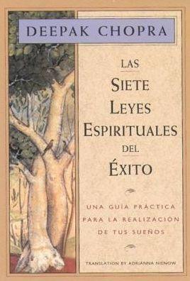 Las siete leyes espirituales del exito (The Seven Spiritual Laws of Success) - Paperback | Diverse Reads