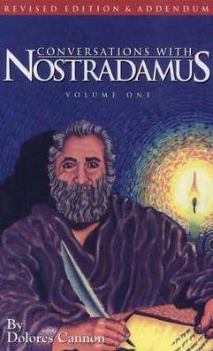 Conversations with Nostradamus: His Prophecies Explained, Volume 1 - Paperback | Diverse Reads