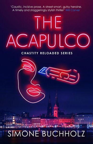 The Acapulco (Chastity Riley Series #6) - Paperback | Diverse Reads