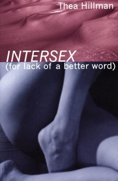 Intersex (For Lack of a Better Word) - Diverse Reads