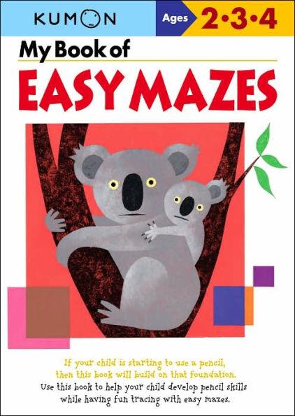 My Book of Easy Mazes (Kumon Series) - Paperback | Diverse Reads