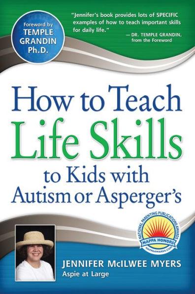 How to Teach Life Skills to Kids with Autism or Asperger's - Paperback | Diverse Reads