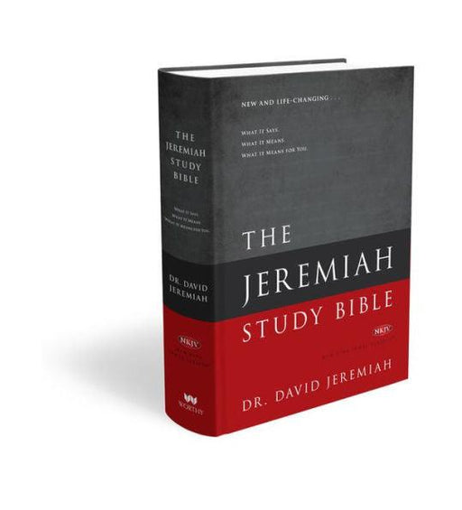 The Jeremiah Study Bible, NKJV: Jacketed Hardcover: What It Says. What It Means. What It Means For You. - Hardcover | Diverse Reads