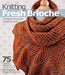 Knitting Fresh Brioche: Creating Two-Color Twists & Turns - Paperback | Diverse Reads
