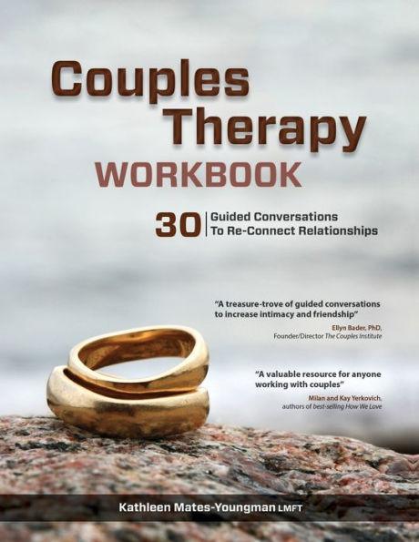 Couples Therapy Workbook: 30 Guided Conversations to Re-Connect Relationships - Paperback | Diverse Reads