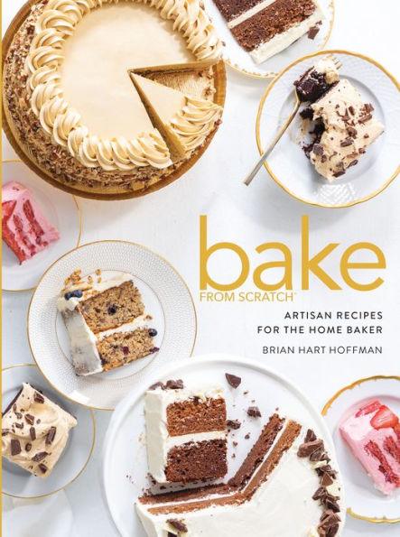 Bake from Scratch, Volume 5: Artisan Recipes for the Home Baker - Hardcover | Diverse Reads