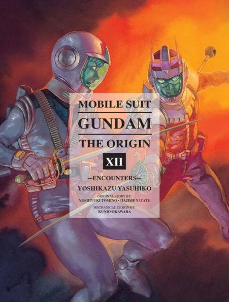 Mobile Suit Gundam: The ORIGIN, Volume 12: Encounters - Hardcover | Diverse Reads