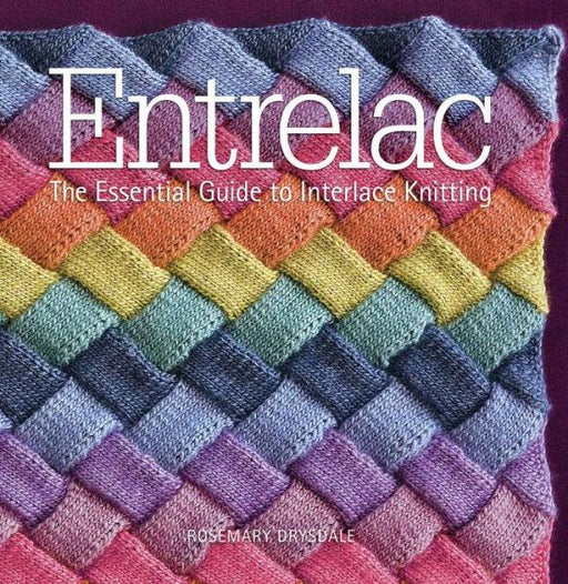 Entrelac: The Essential Guide to Interlace Knitting - Paperback | Diverse Reads