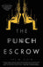 The Punch Escrow - Paperback | Diverse Reads