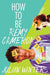How to Be Remy Cameron - Paperback(None) | Diverse Reads