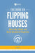 The Book on Flipping Houses: How to Buy, Rehab, and Resell Residential Properties - Paperback | Diverse Reads